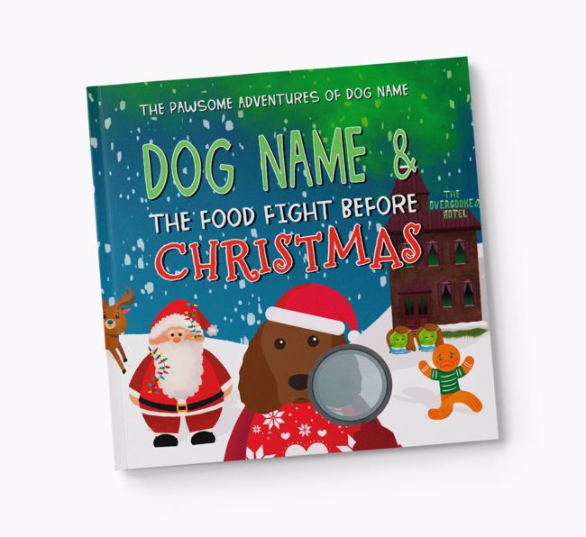 Personalised Book: Your Dog and the Food Fight Before Christmas